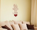 All You Need Quotes Wall Art Stickers